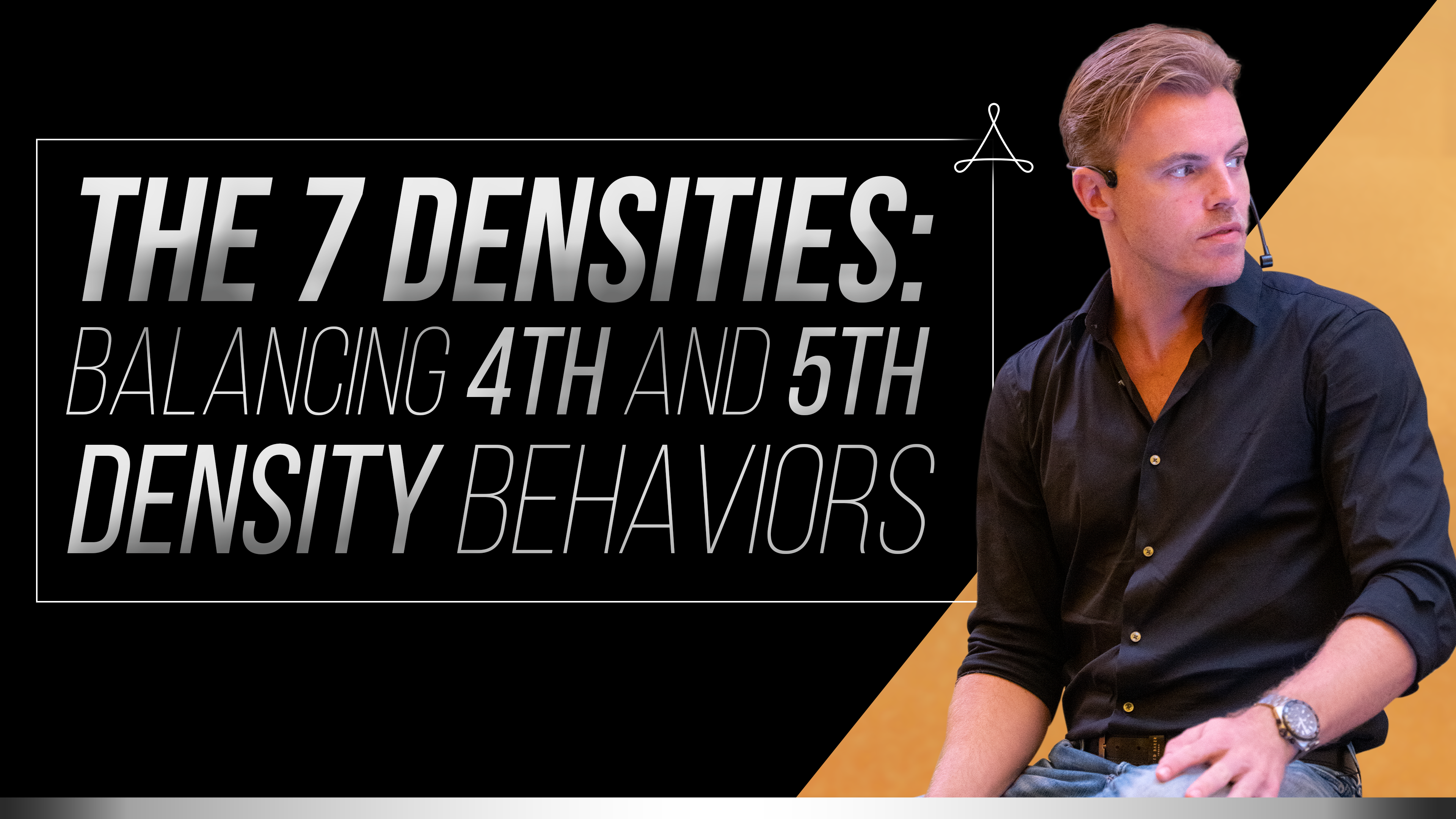 The 7 Densities: Balancing 4th and 5th Density Behaviors