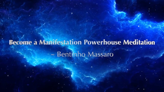 Meditation - Become a Manifestation Powerhouse (2)