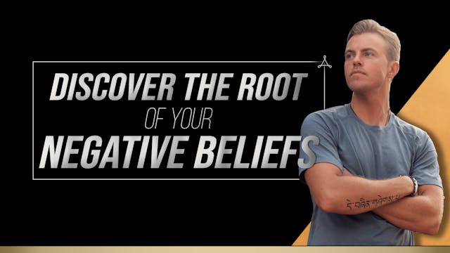 Discover the Root of Your Negative Be...