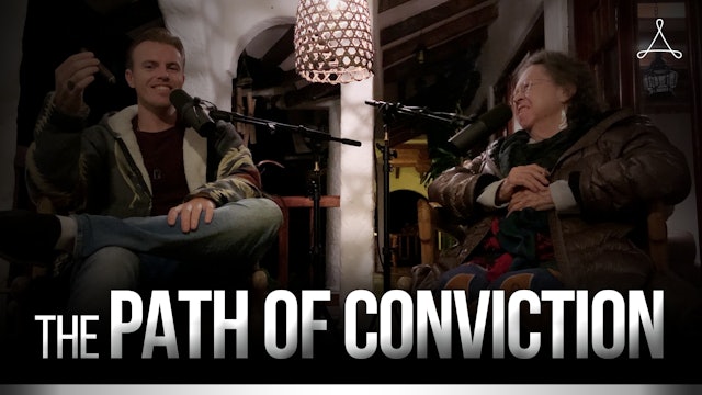 The Path of Conviction
