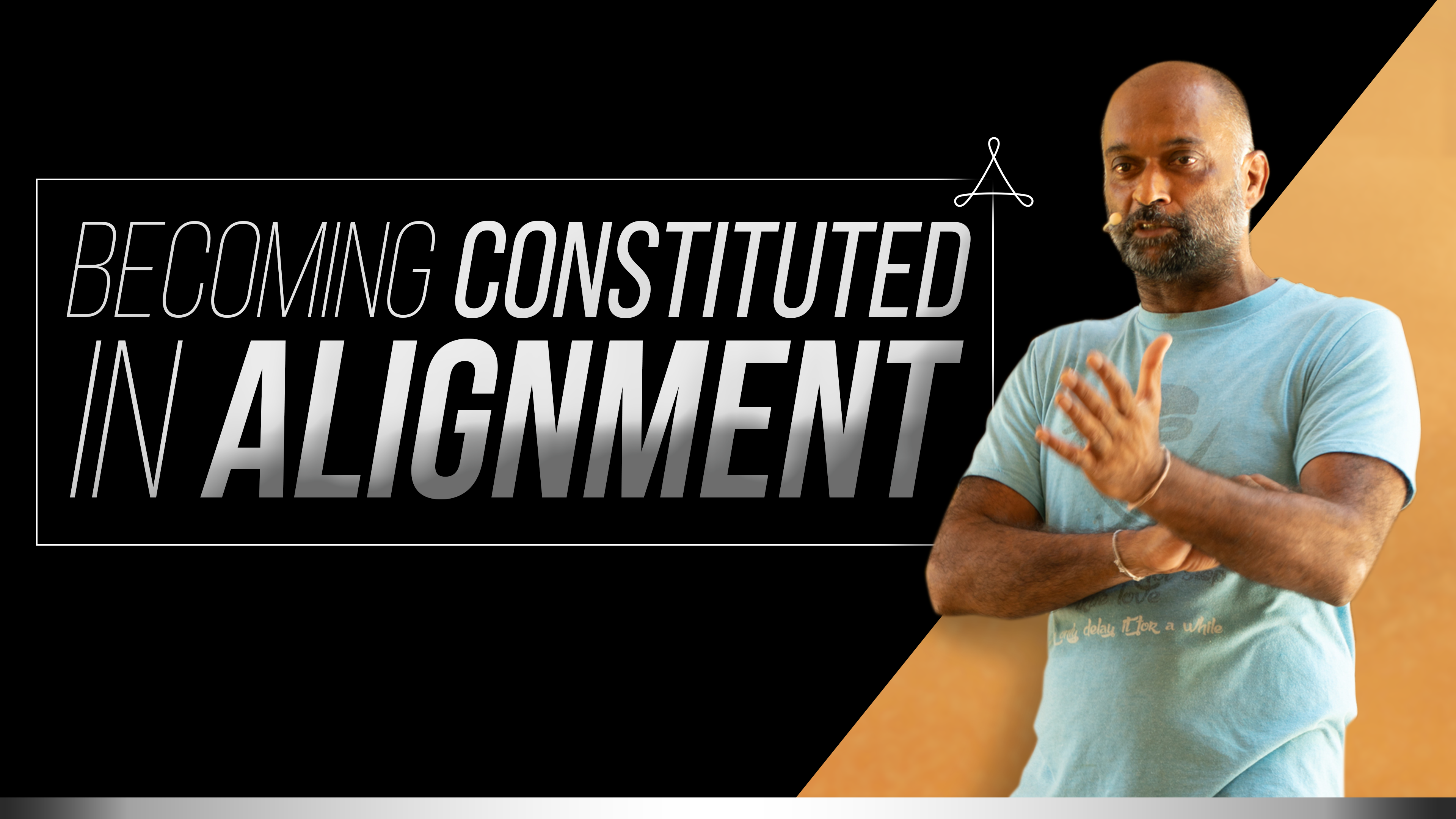 Becoming Constituted in Alignment