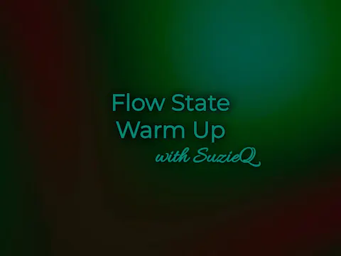 Flow State Warm Up (5.4)
