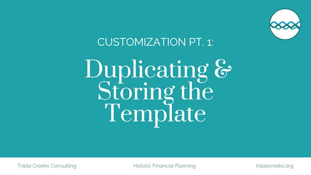 Customizing Part 1: Duplicating & Storing the Template