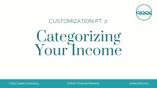 Customizing Part 2: Categorizing Your Income