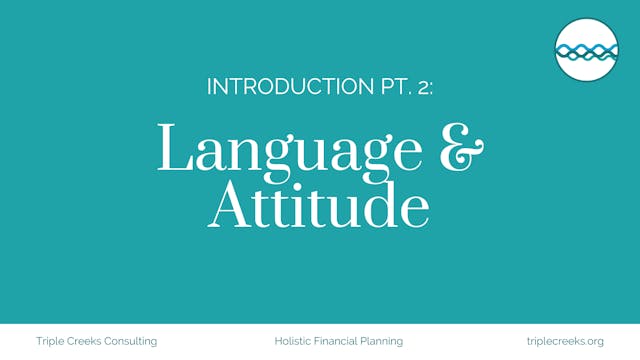 Introduction Part 2: Language & Attitude