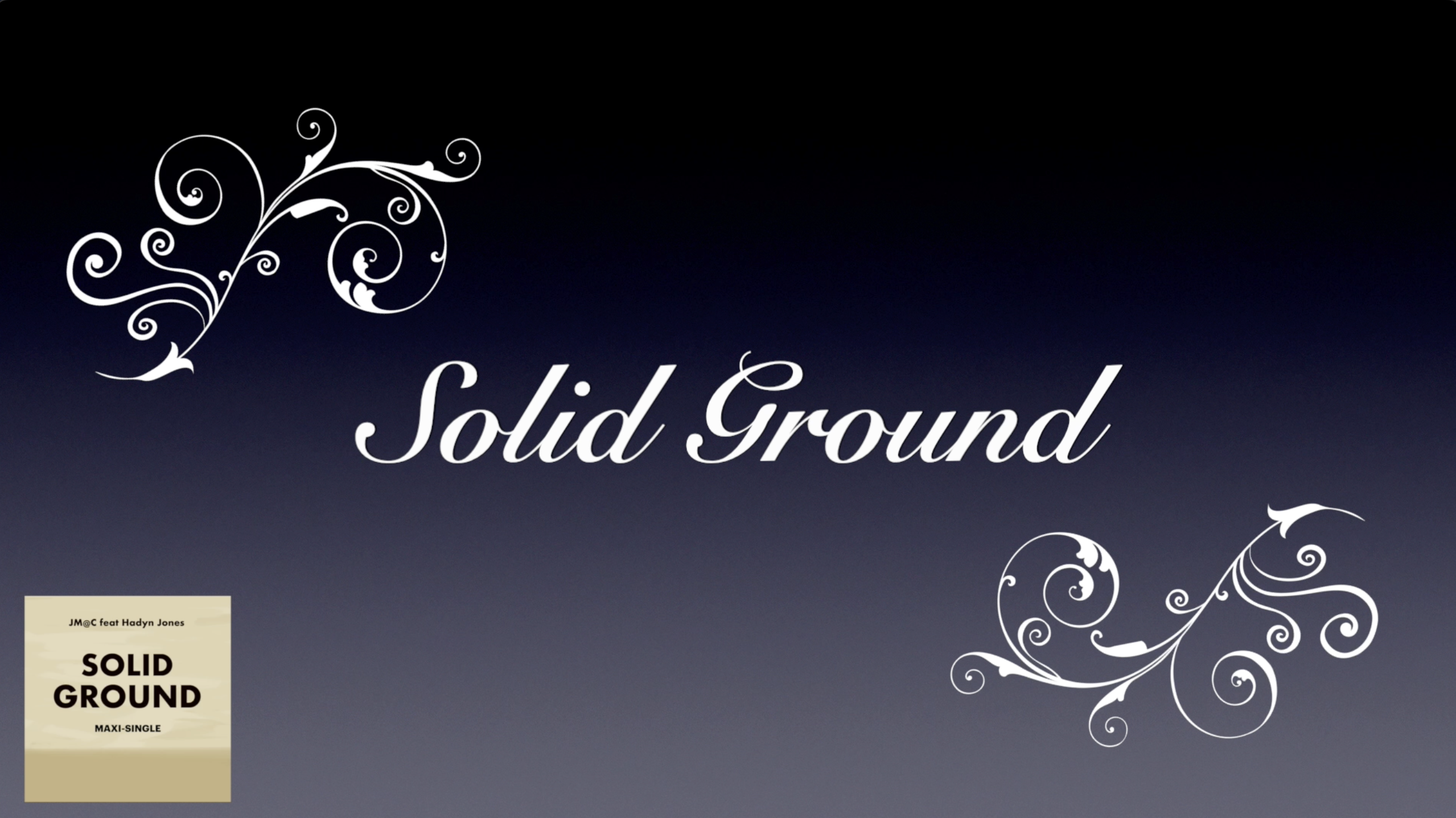 Solid Ground (Maxi Single) EP: The Movie ▪ JM@C