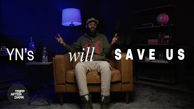 YNs WILL SAVE The World