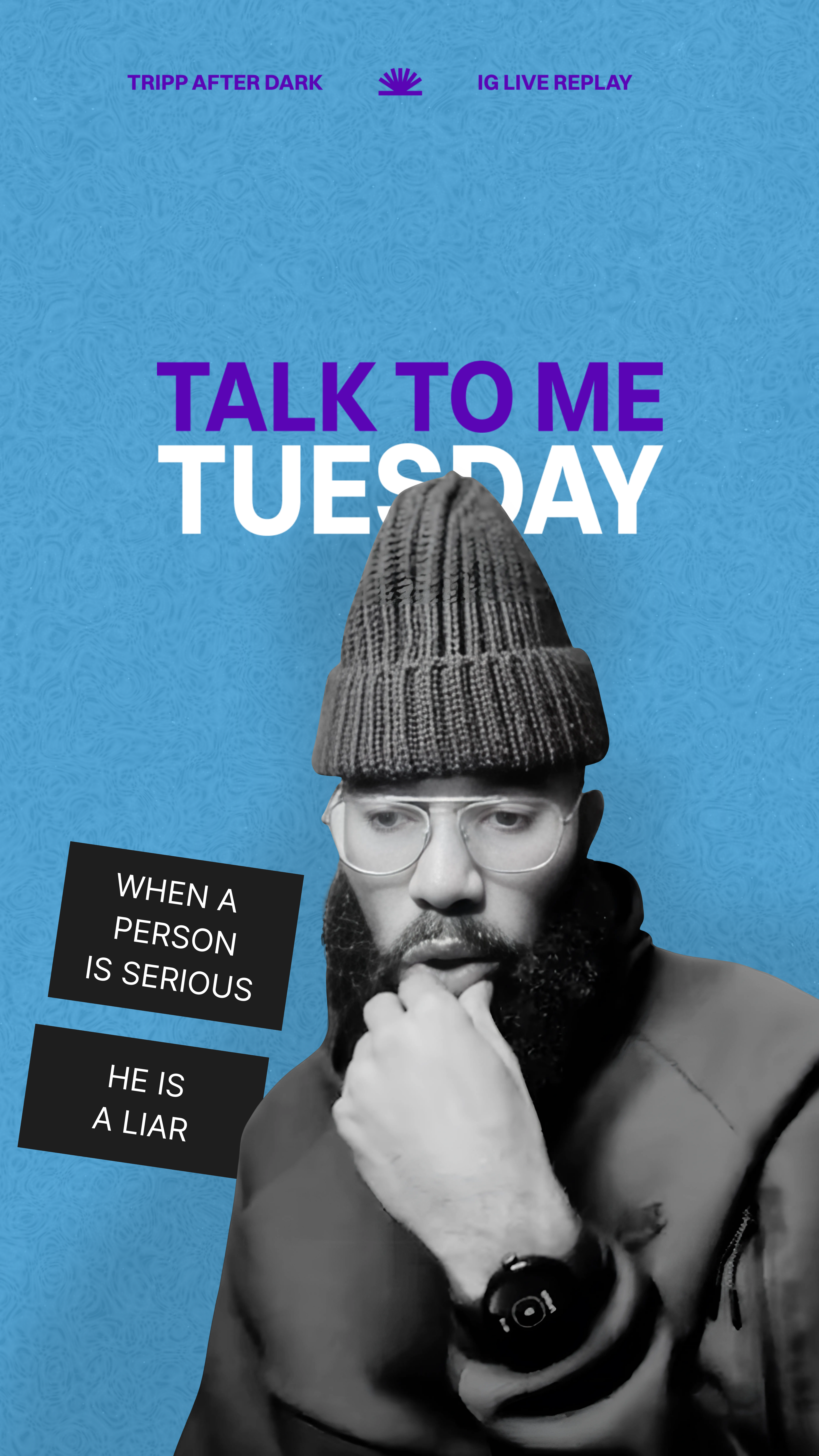 They Are Lying To You- Tripp Fontane Live