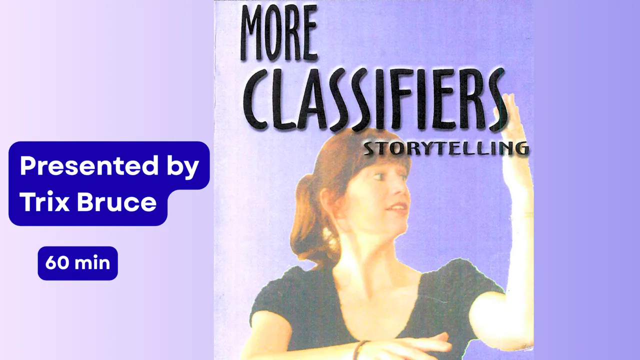 More Classifiers Storytelling
