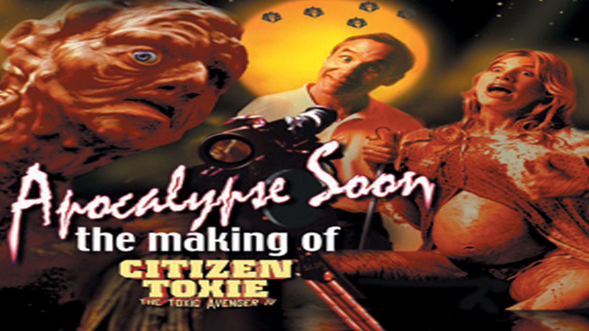 Apocalypse Soon: The Making of 'Citizen Toxie'