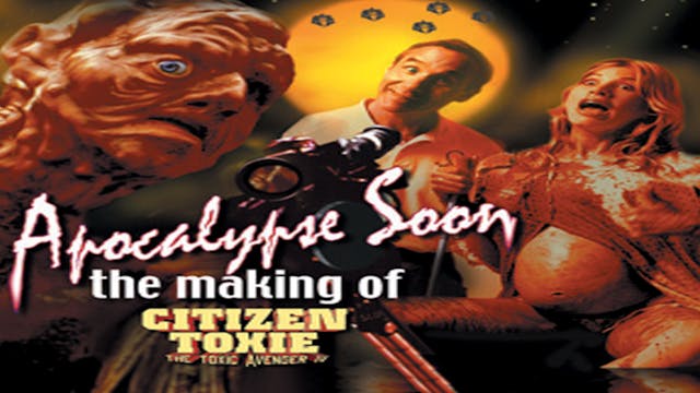 Apocalypse Soon: The Making of 'Citiz...