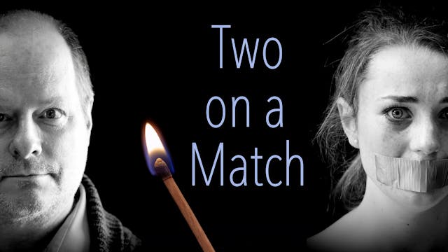 Two on a Match