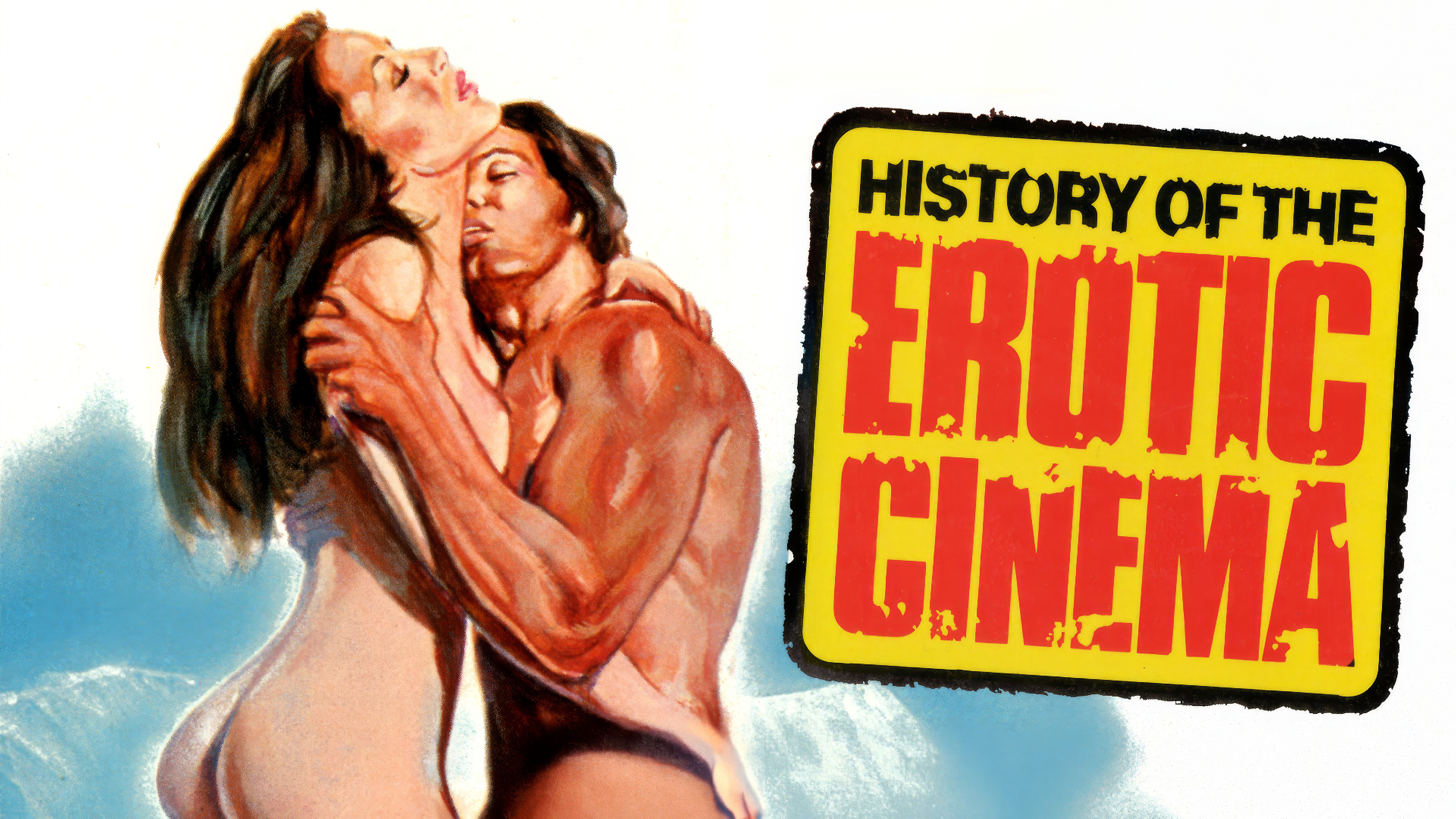 History Of The Erotic Cinema