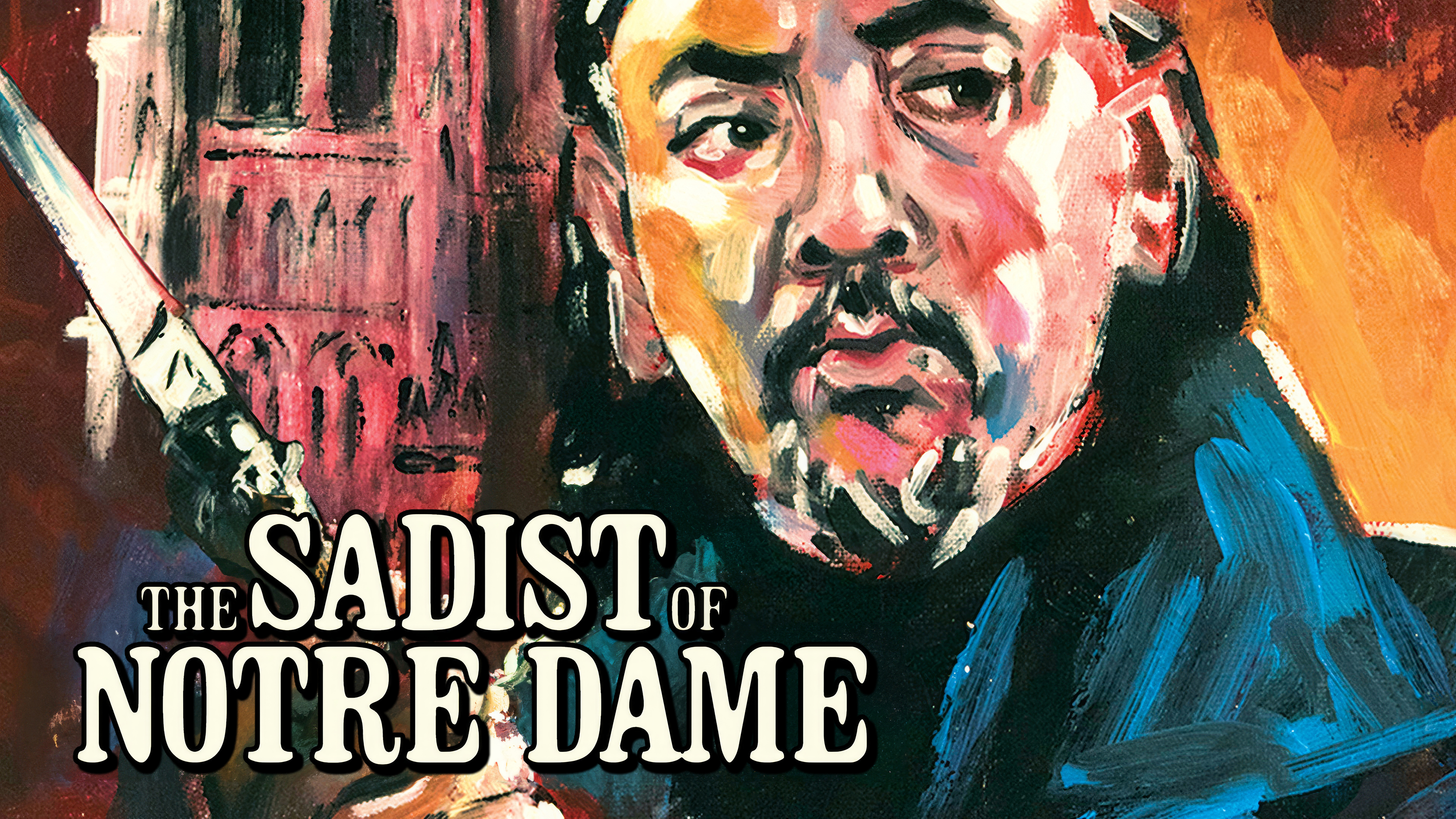 The Sadist of Notre Dame