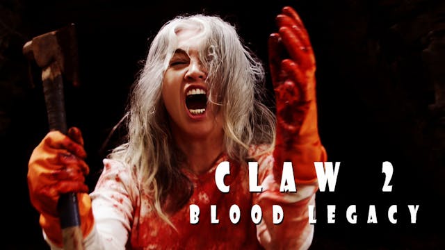 Claw 2: Blood Legacy