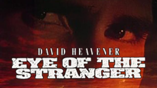 Eye Of The Stranger