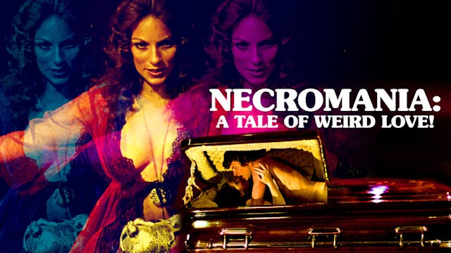 'Necromania': A Tale of Weird Love!