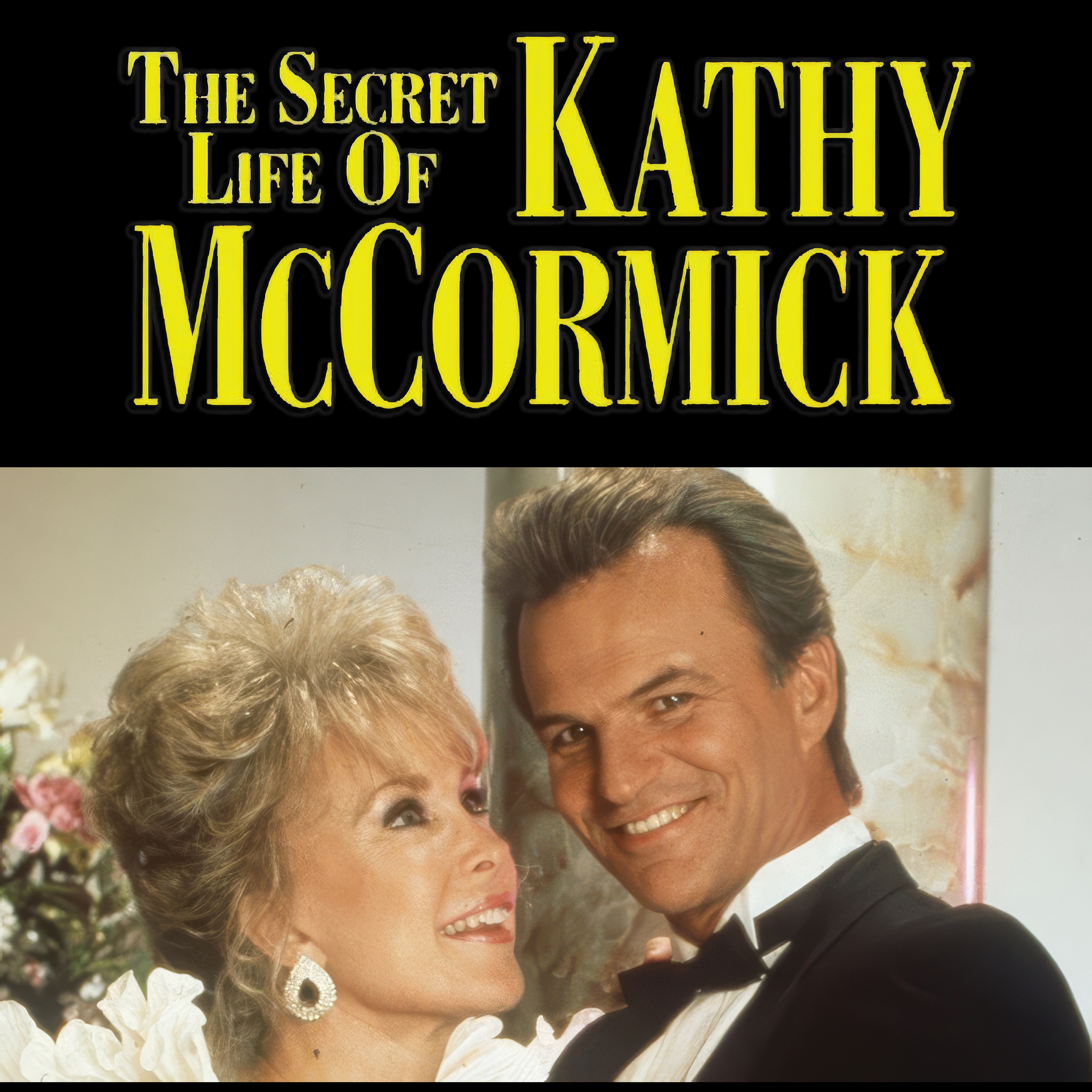 The Secret Life of Kathy McCormick