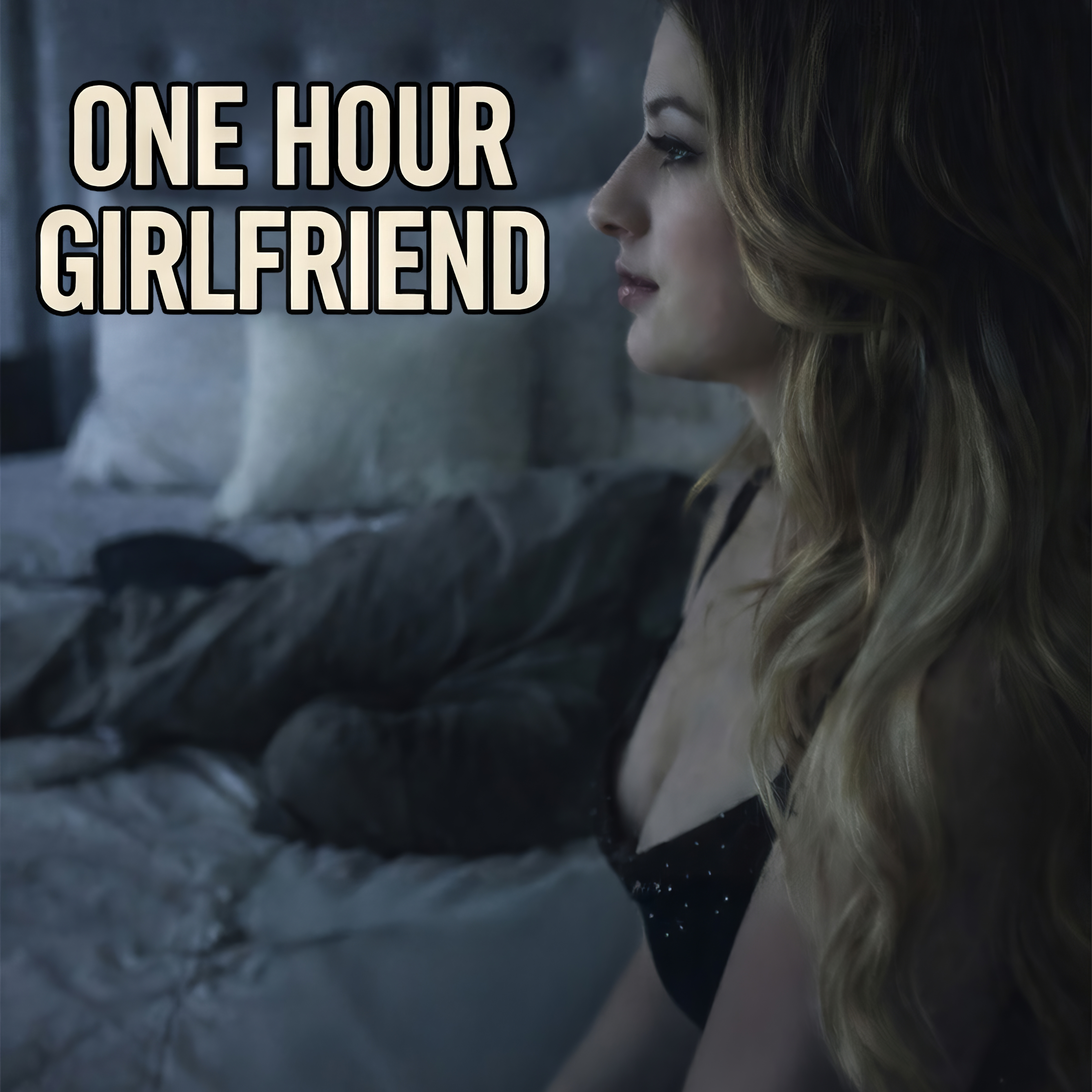 One Hour Girlfriend