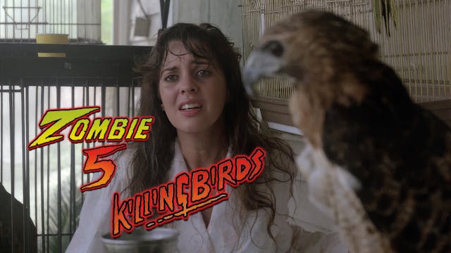 Zombie 5: Killing Birds