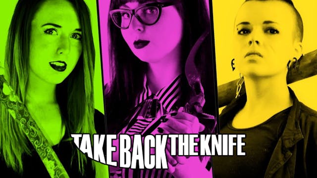Take Back The Knife