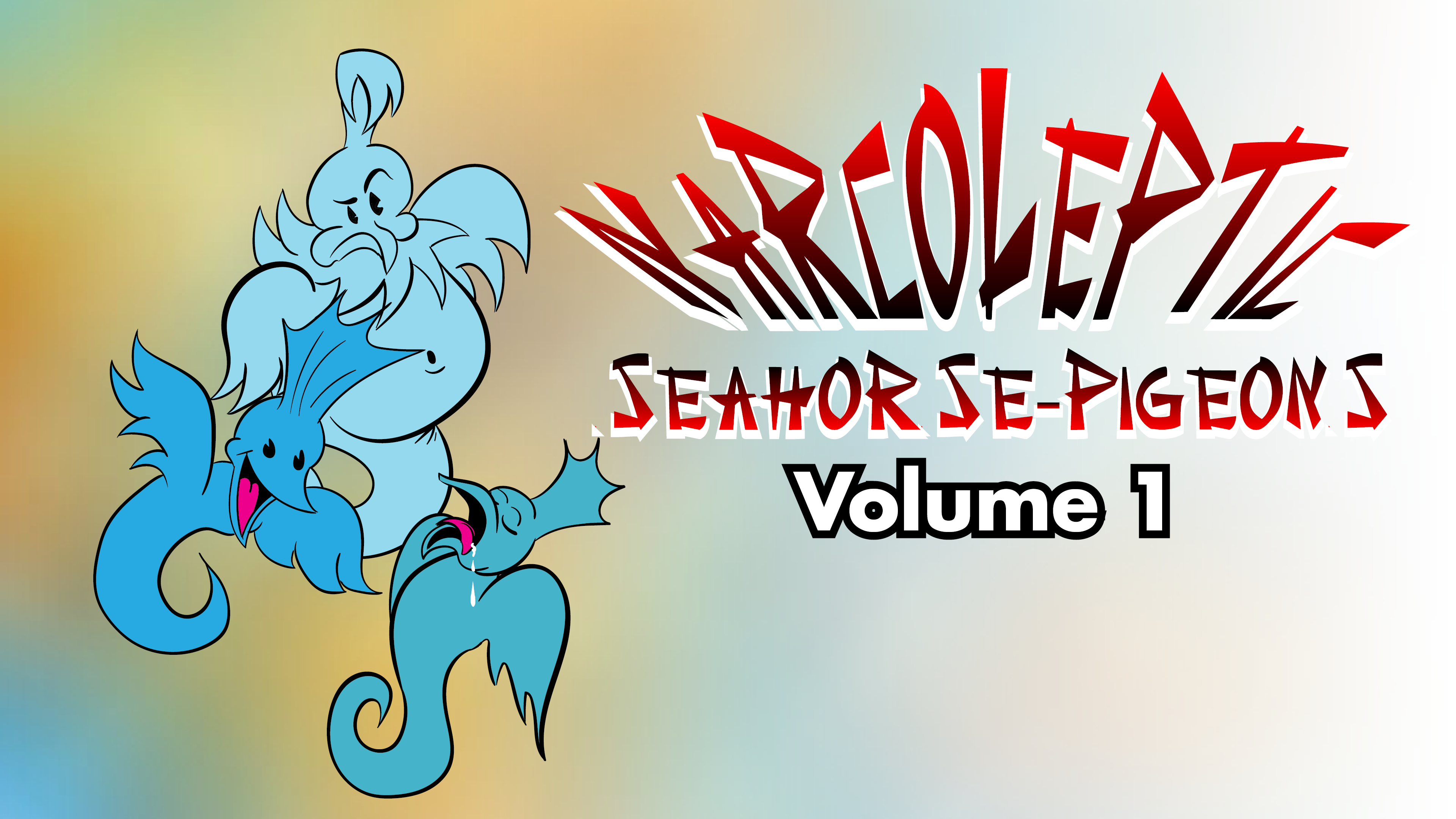 Narcoleptic Seahorse Pigeons: Volume 1
