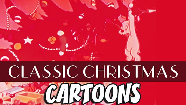 Classic Christmas Cartoons!