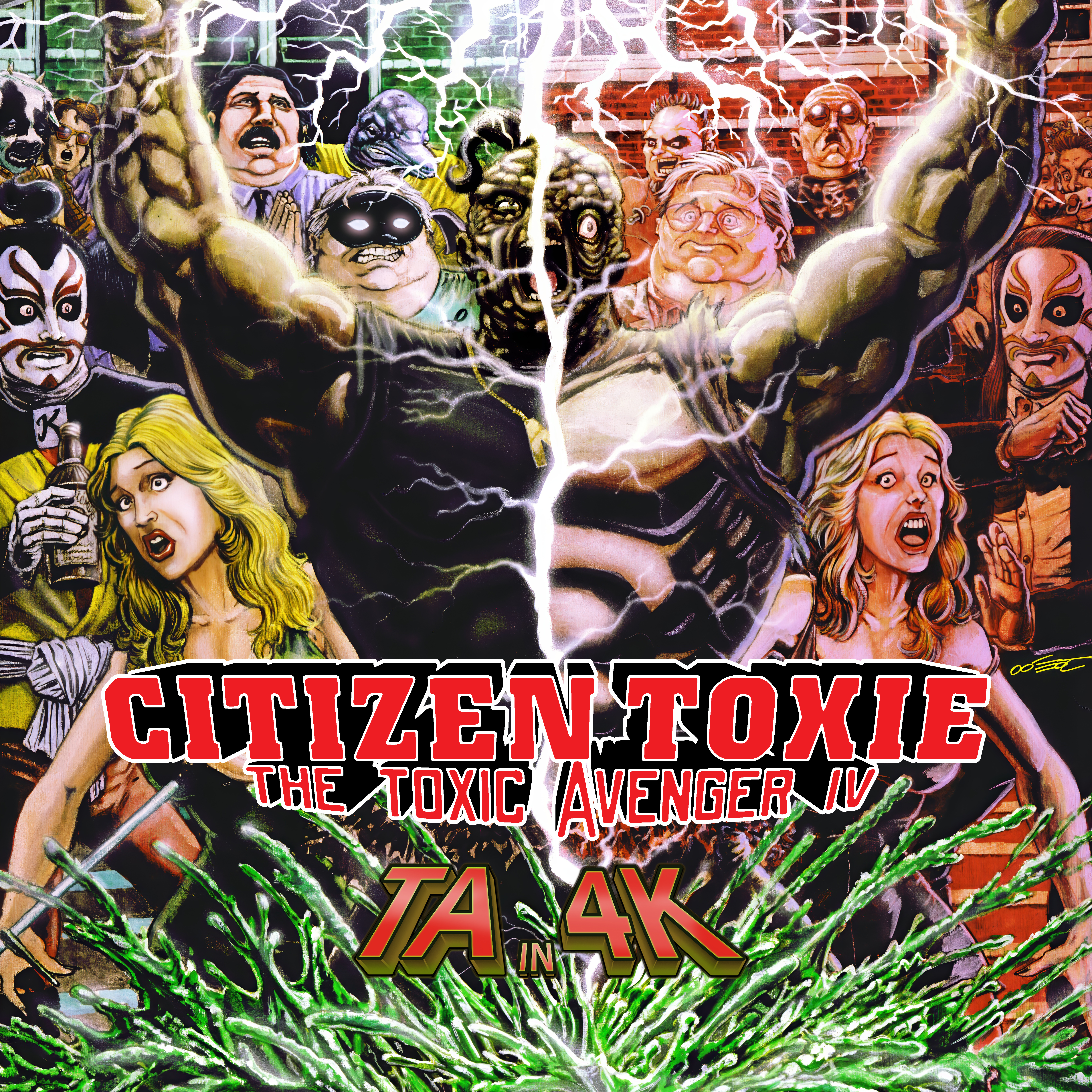 Citizen Toxie: The Toxic Avenger IV
