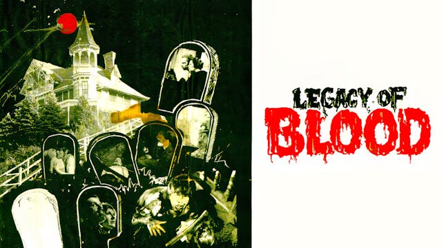 Legacy of Blood