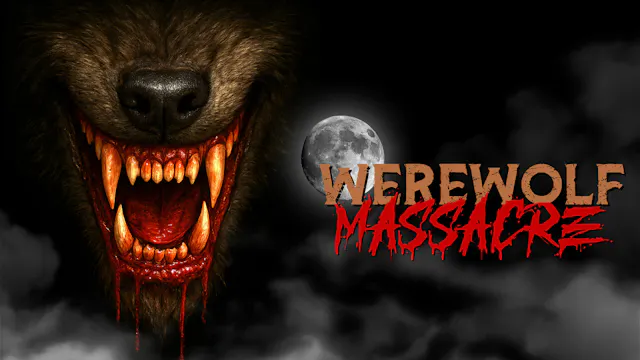 Werewolf Massacre: Carnage of the Nig...