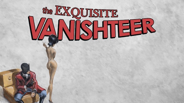 The Exquisite Vanishteer