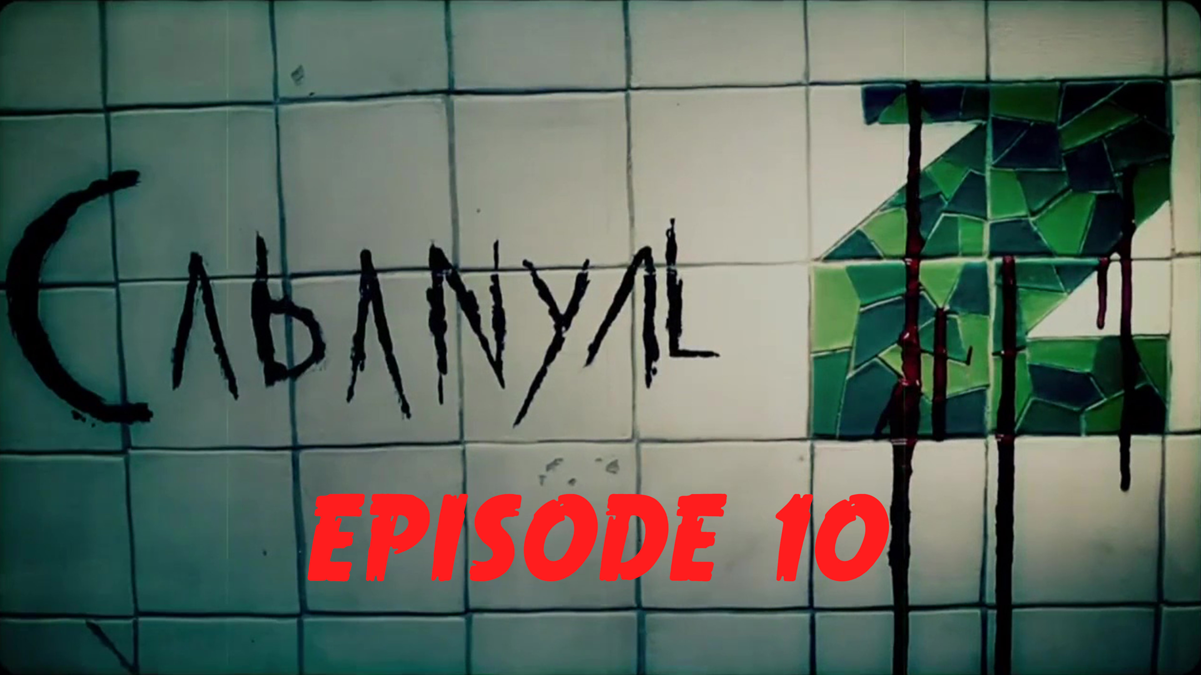 CABANYAL Z: Episode 10