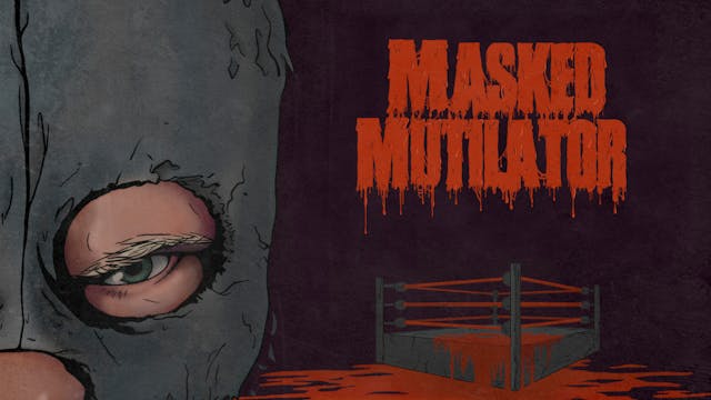 Masked Mutilator