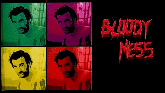 Bloody Mess