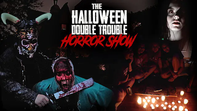 The Halloween Double Trouble Horror Show
