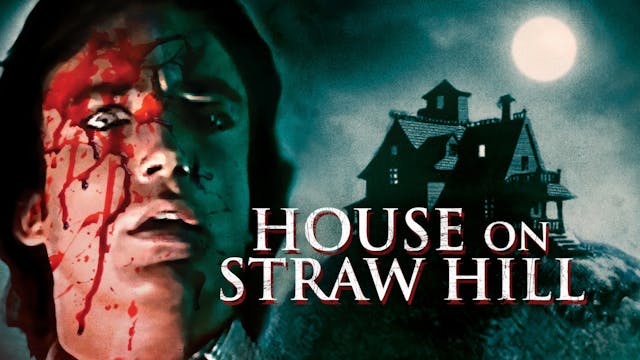 The House on Straw Hill