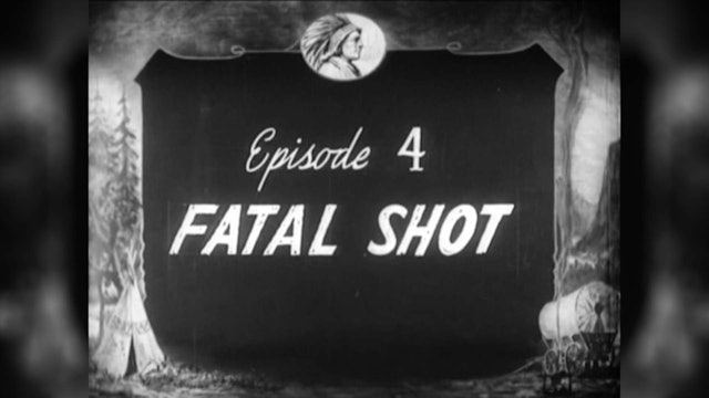 Episode 4: The Fatal Shot!