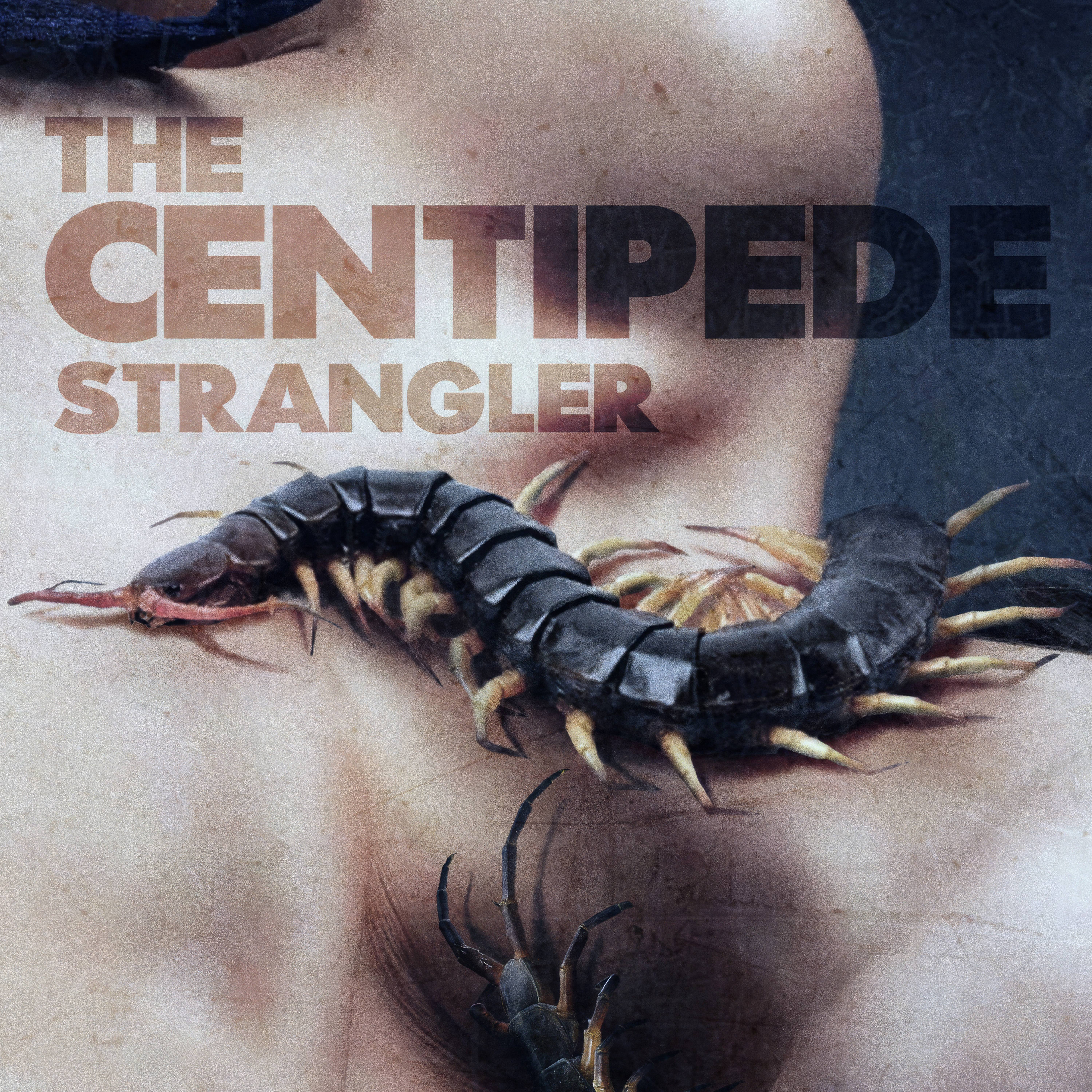 The Centipede Strangler