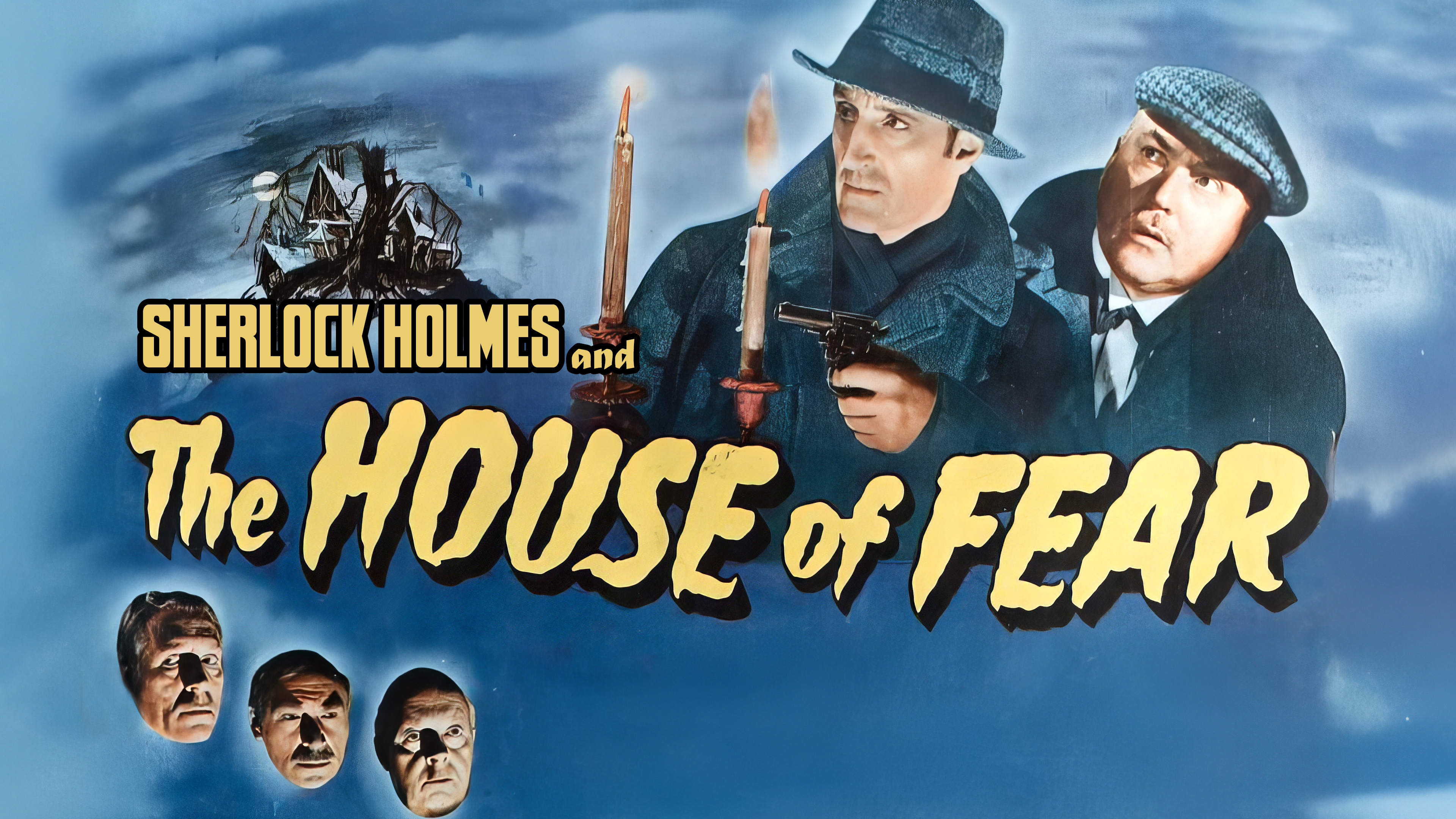 The House of Fear