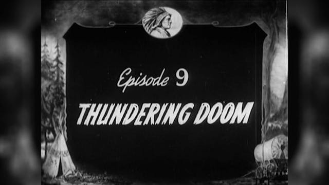 Episode 9: Thundering Doom!