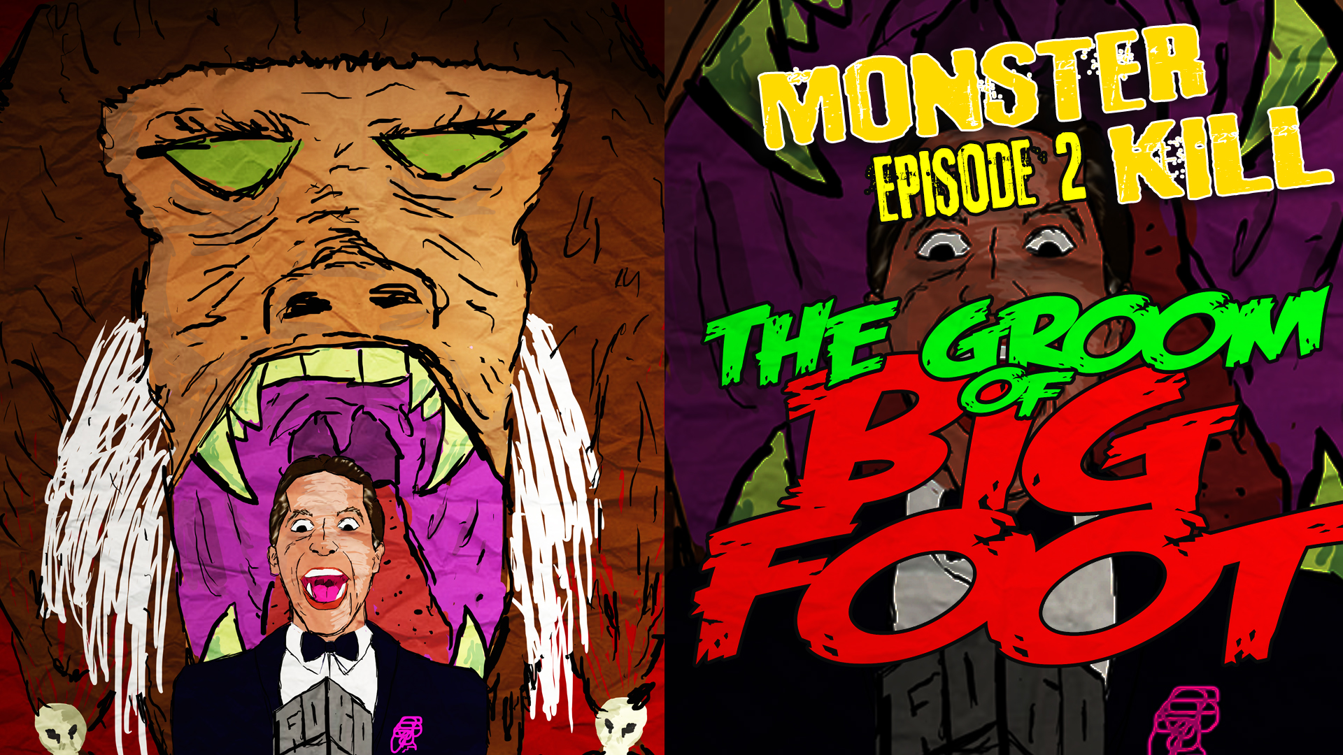 Episode 2: Groom of Bigfoot