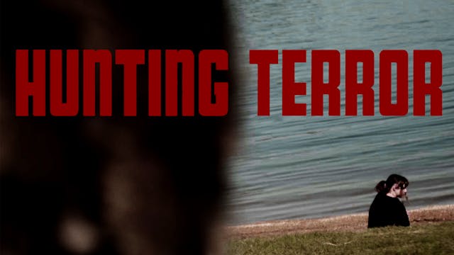 Hunting Terror