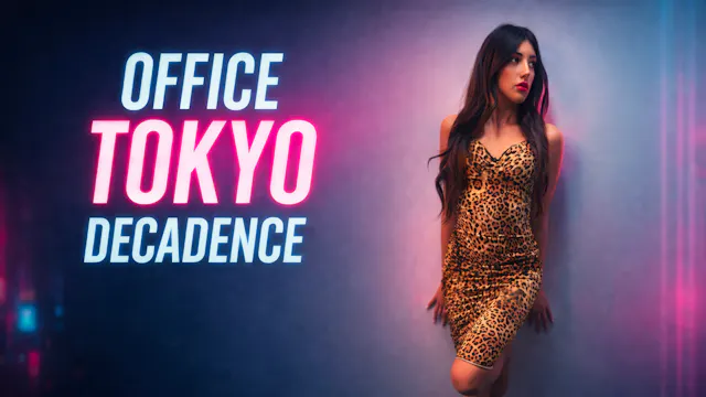 Office Tokyo Decadence