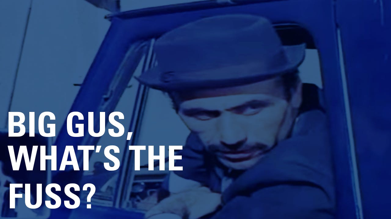 Big Gus, What's The Fuss? Troma NOW