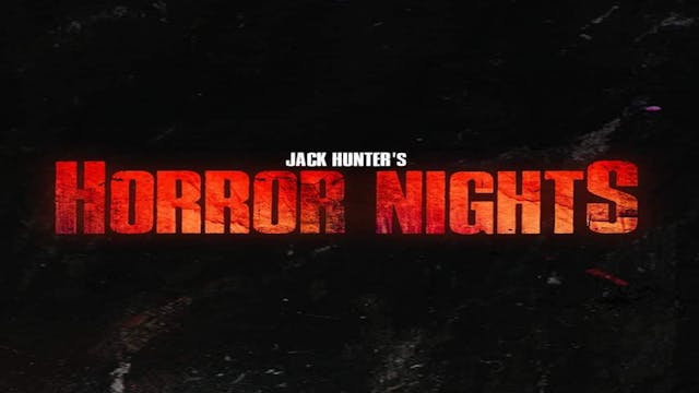 Jack Hunter's Horror Nights