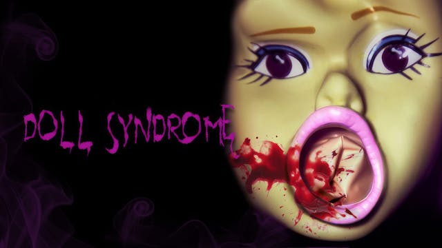 Doll Syndrome