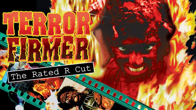 Terror Firmer: The Rated-R Cut