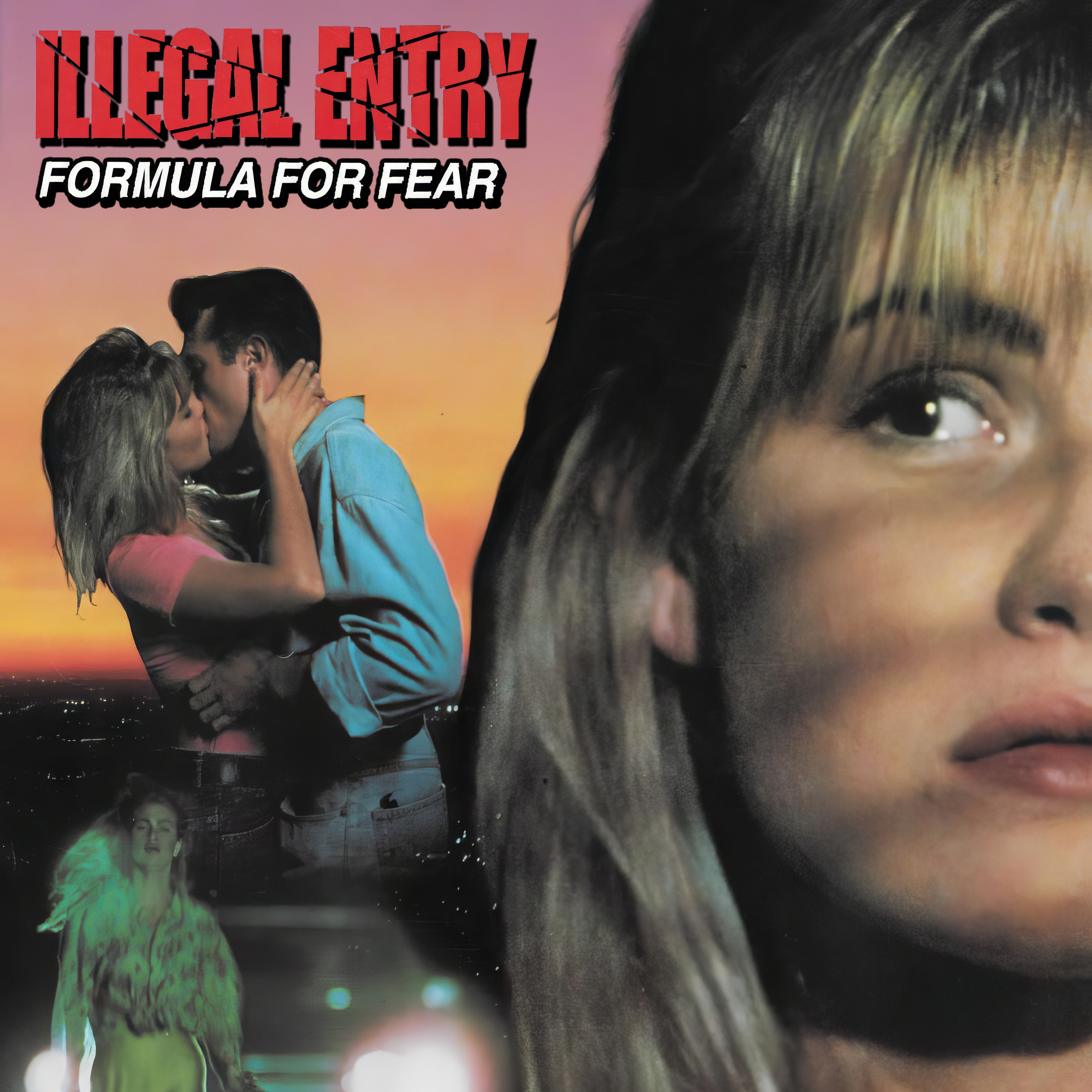 Illegal Entry: Formula for Fear