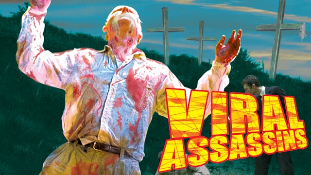 Viral Assassins