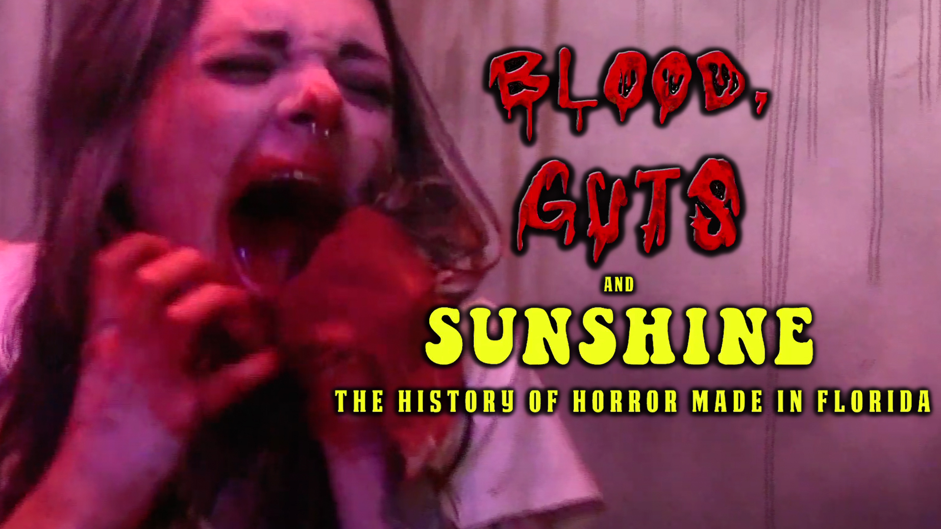 Blood, Guts and Sunshine